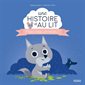 Papa loup, un bisou ! : Une histoire au lit ! : AVC