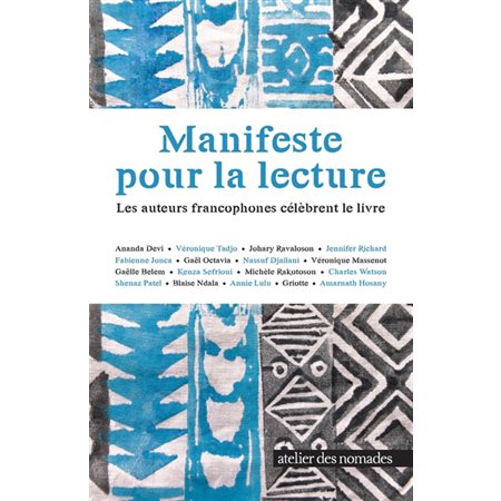 Manifeste pour la lecture : Les auteurs francophones célèbrent le livre