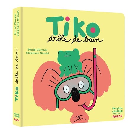 Tiko : Drôle de bain : Mes p'tits cartons : Livre cartonné