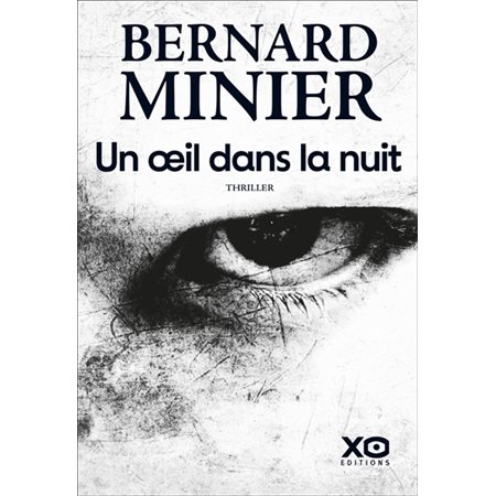 Un oeil dans la nuit : thriller : SPS