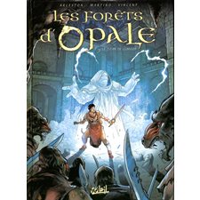 Les forêts d'Opale T.14 : Le Titan de lumière : Bande dessinée