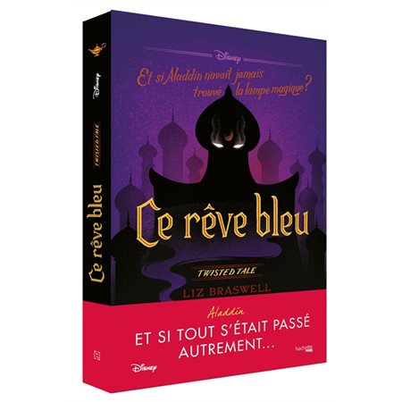 Ce rêve bleu : Et si Aladdin n'avait jamais trouvé la lampe magique ? : Heroes : 9-11