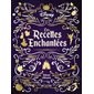 Les recettes enchantées : Heroes