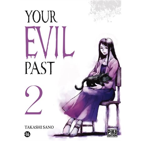 Your evil past T.02 : Manga : ADT