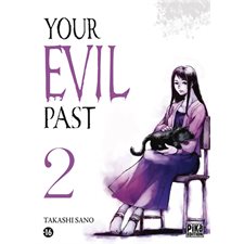 Your evil past T.02 : Manga : ADT