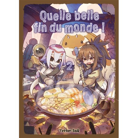 Quelle belle fin du monde ! T.02 : Manga : ADO