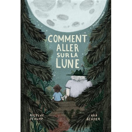 Comment aller sur la Lune : Couverture rigide