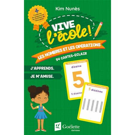 Cartes-éclair : Les nombres et les opérations : Vive l'école !