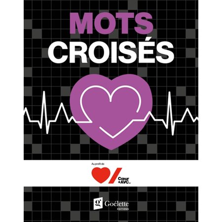 Mots croisés : Au profit de Coeur + AVC