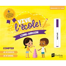 Vive l'école ! : Livre-ardoise : Compter