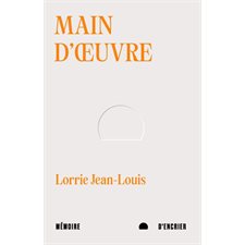 Main-d'oeuvre : Poésie