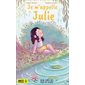 Je m'appelle Julie : Couverture rigide