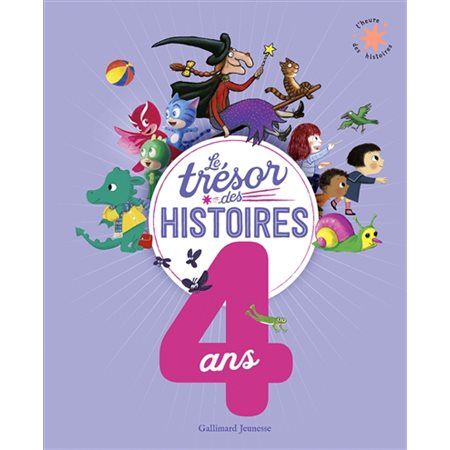 Le trésor des histoires : 4 ans : Le trésor de l'heure des histoires