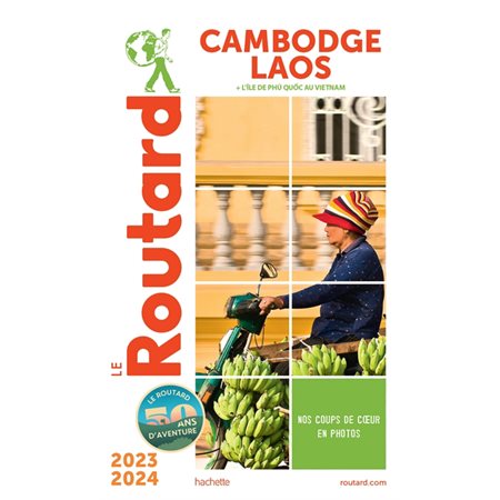 Cambodge, Laos : + l'île de Phu Quoc au Vietnam : 2023-2024 (Routard) : Le guide du routard