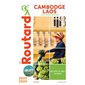 Cambodge, Laos : + l'île de Phu Quoc au Vietnam : 2023-2024 (Routard) : Le guide du routard