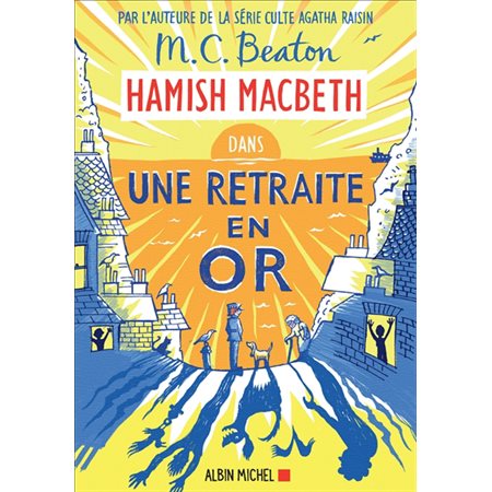 Hamish MacBeth T.18 : Une retraite en or : POL