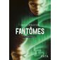 Fantômes : La trilogie Reckoner : 13 +