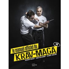 Le manuel officiel du krav-maga