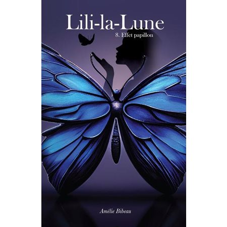 Lili-la-Lune T.08 : L'effet papillon : 12-14