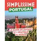 Simplissime : Portugal : Le guide de voyage le + pratique du monde