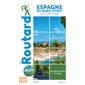 Espagne du Nord-Ouest : Galice, Asturies, Cantabrie : 2023-2024 (Routard) : Le guide du routard