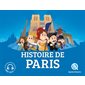 Histoire de Paris : Quelle histoire