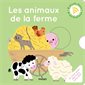 Les animaux de la ferme : Mon imagier des petits bruits : Livre cartonné