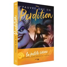 Pauvre âme en perdition : L'histoire de la sorcière des mers : 9-11