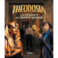 Theodosia à la découverte de l'Egypte antique : 9-11