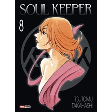 Soul keeper T.08 : Manga : ADT