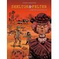 Shelton & Felter T.04 : L'héritage de Rockfellow : Bande dessinée