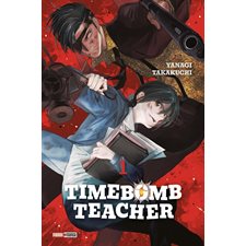 Timebomb teacher T.01 : Manga : ADO