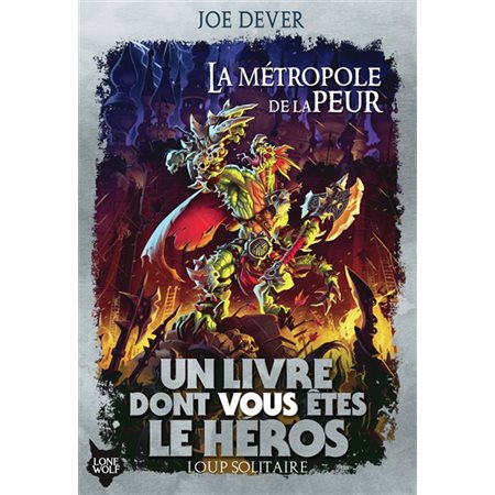 Un livre dont vous êtes le héros : Loup Solitaire : La métropole de la peur : 9-11