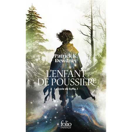 Le cycle de Syffe T.01 : L'enfant de poussière (FP) FAN