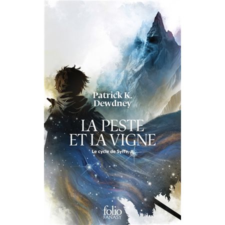 Le cycle de Syffe T.02 : La peste et la vigne (FP) FAN