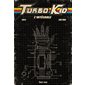 Turbo Kid - L'intégrale