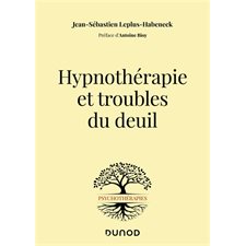 Hypnothérapie et troubles du deuil