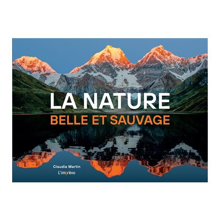 La nature, belle et sauvage