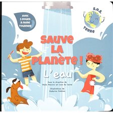 Sauve la planète : L'eau