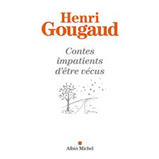 Contes impatients d'être vécus : NVL