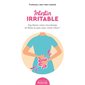 Intestin irritable : équilibrez votre microbiote et faites la paix avec votre côlon ! (FP)