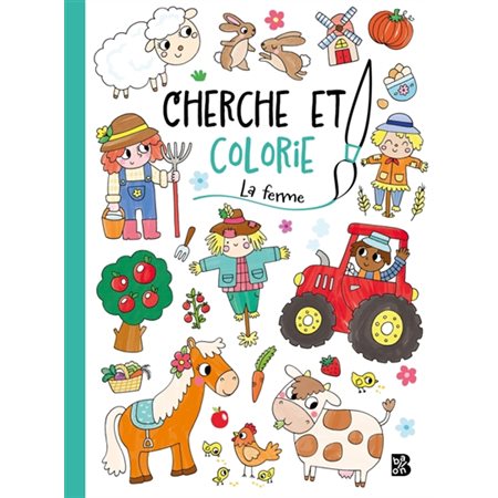 Cherche et colorie : La ferme