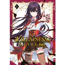 Villainess level 99 T.01 : Manga : ADO
