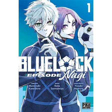 Blue lock : épisode Nagi T.01 : Manga : ADO