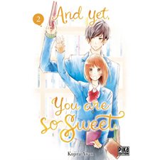 And yet, you are so sweet T.02 : Manga : ADO