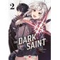 The dark saint T.02 : Manga : ADO