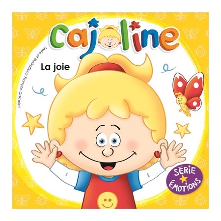 Cajoline : La joie