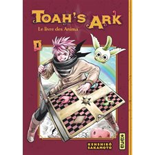 Toah's ark : Le livre des Anima T.01 : Manga : ADO
