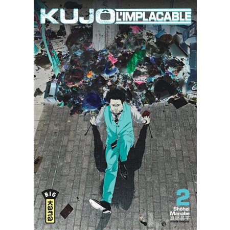Kujô l'implacable T.02 : Manga : ADT