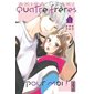 Quatre frères pour moi ! T.01 : Manga : ADO